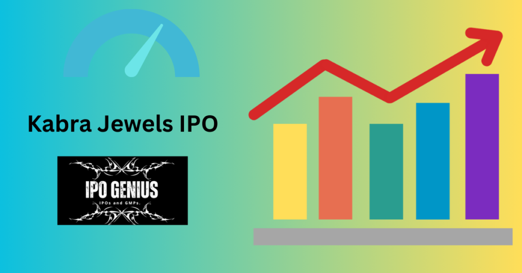 Kabra Jewels IPO