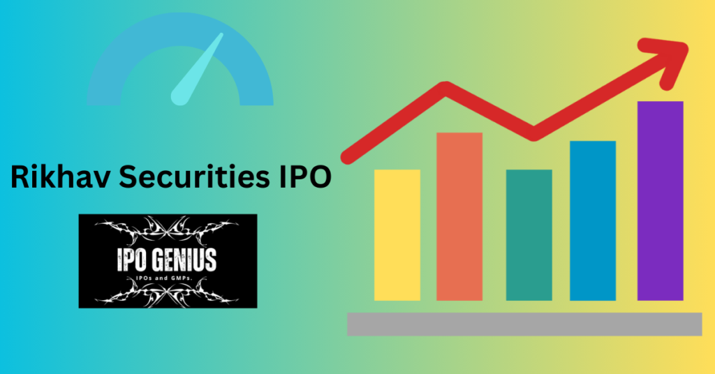 Rikhav Securities IPO