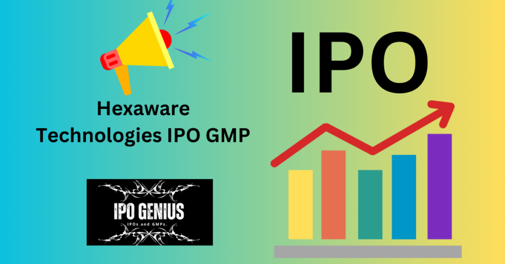 Hexaware Technologies IPO GMP